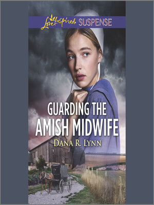 cover image of Guarding the Amish Midwife